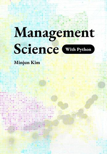 Management Science with Python