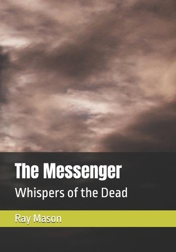 The Messenger: Whispers of the Dead