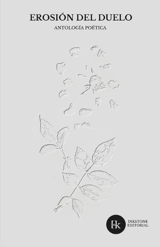 Erosión del duelo: Antología poética ""Versos a la muerte""