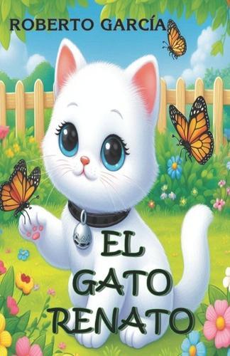 El Gato Renato