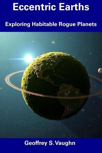 Eccentric Earths: Exploring Habitable Rogue Planets