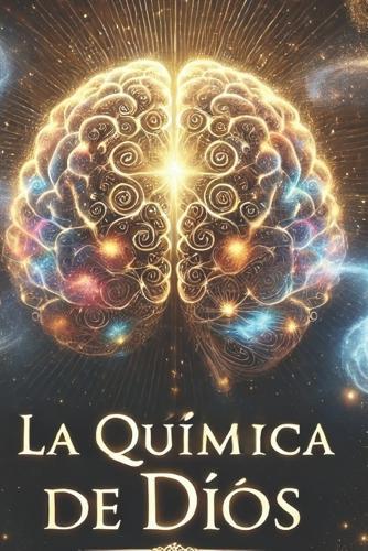 La Química de Dios