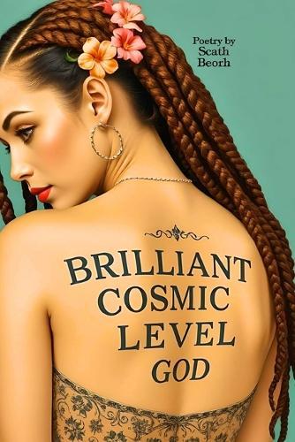 Brilliant Cosmic Level God