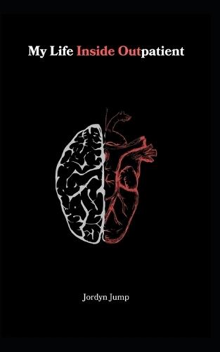 My Life Inside Outpatient