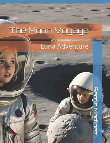 The Moon Voyage: Luna Adventure
