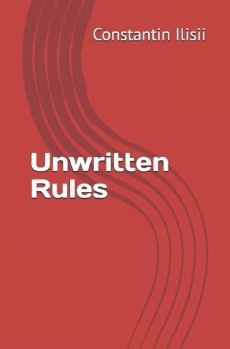 Unwritten Rules