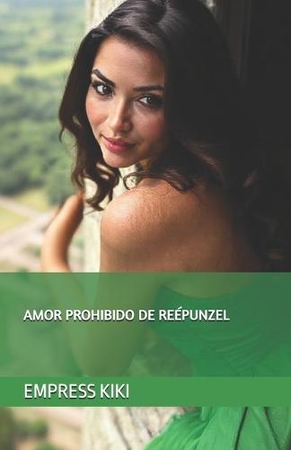Amor Prohibido de Reépunzel