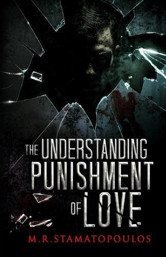 The Understanding Punishment Of Love