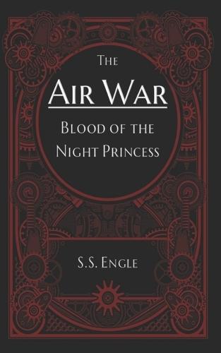 The Air War: Blood of the Night Princess