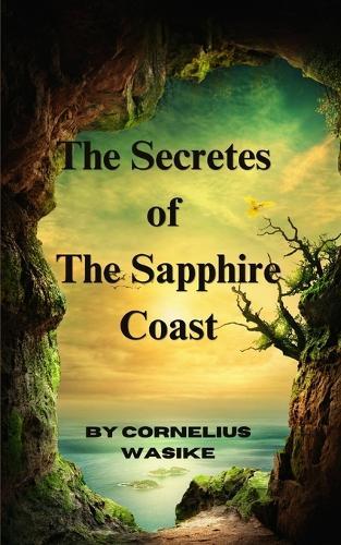 The Secrets of The Sapphire Coast