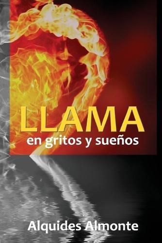 Llama en gritos y sueños
