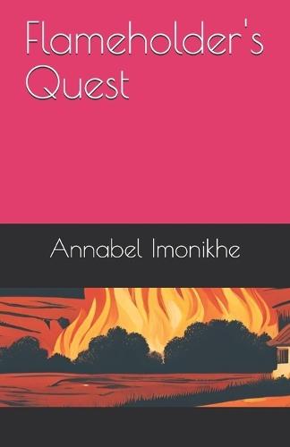 Flameholder's Quest