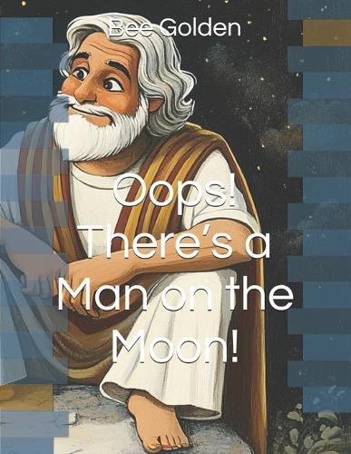 Oops! There's a Man on the Moon!