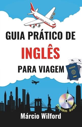 Guia Prático de Inglês para Viagem