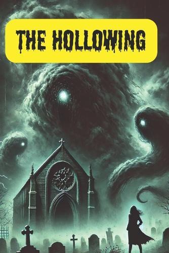 The Hollowing