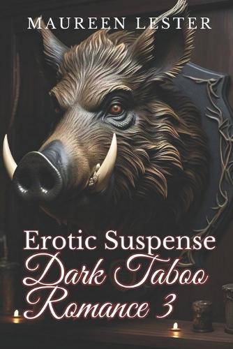 Erotic Suspense Dark Taboo Romance 3