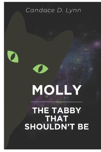Molly: The Tabby That Shouldn't Be
