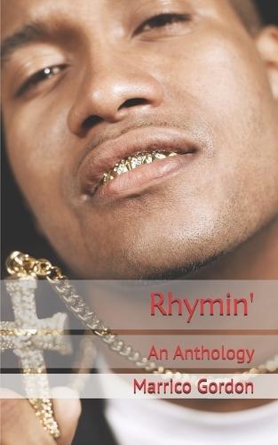 Rhymin': An Anthology