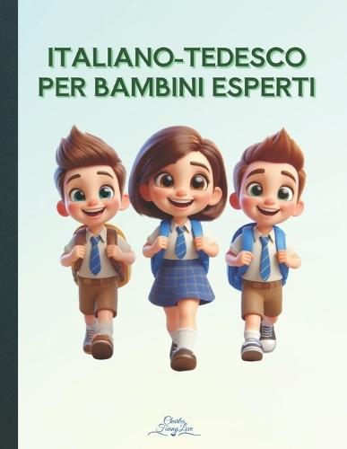 Italiano-Tedesco per Bambini Esperti