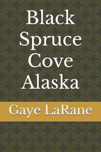Black Spruce Cove Alaska