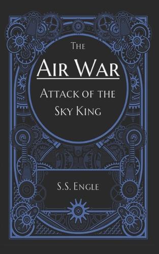 The Air War: Attack of the Sky King