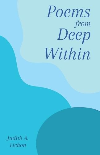 Poems from Deep Within