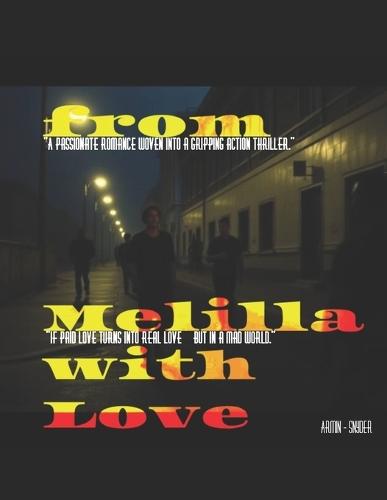 from Melilla with Love