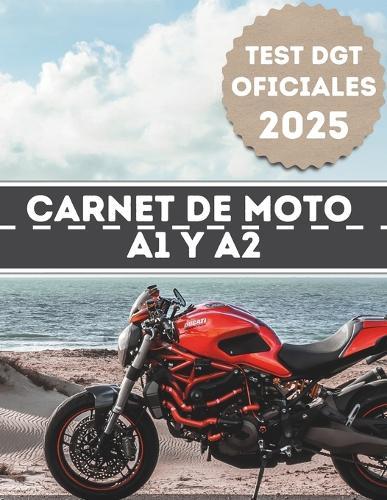 Test para el Carnet de Moto A1 y A2: Actualizado con exámenes DGT de 2025