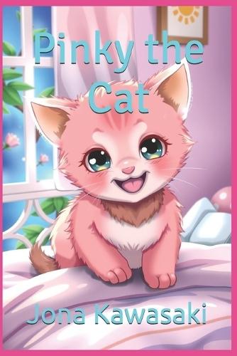 Pinky The Cat: Purr-fect Fun for Toddlers and Early Readers! Ages 1-5