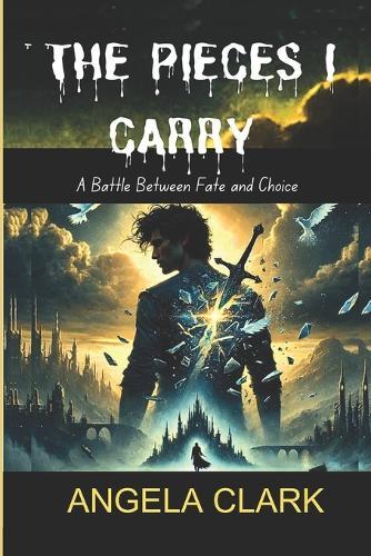 The Pieces I Carry: A Battle Between Fate and Choice
