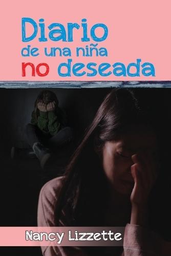 Diario de Una Niña No Deseada