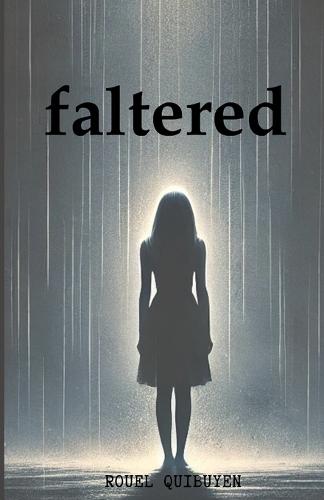 Faltered