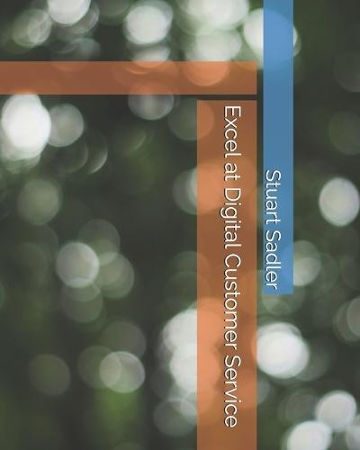 Excel at Digital Customer Service