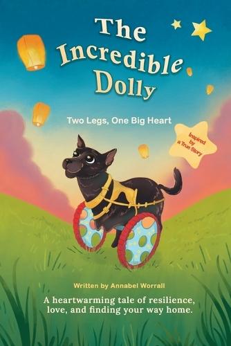 The Incredible Dolly: Two Legs, One Big Heart
