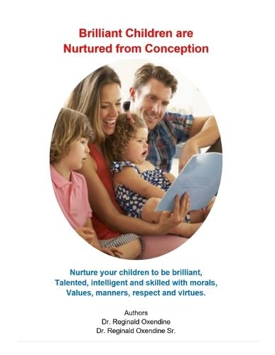 Brilliant Children Nurtured from Conception