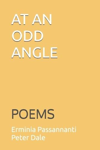 At an Odd Angle: Poems