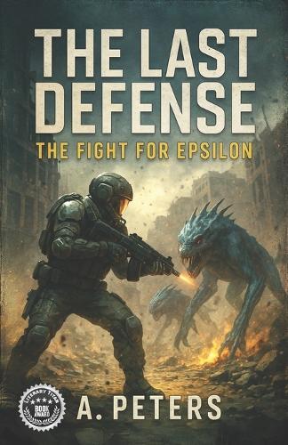 The Last Defense: The Fight for Epsilon