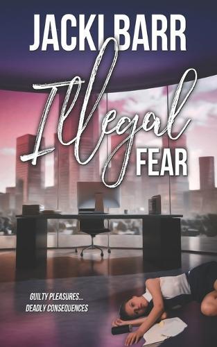 Illegal Fear