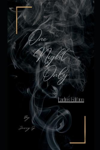 One Night Only: Ladies Edition