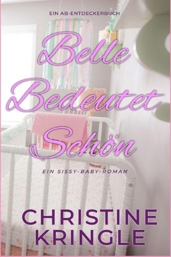 Belle bedeutet schön