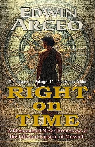 Right On Time: Updated and Enlarged