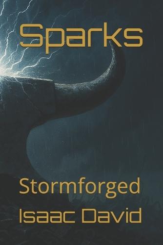 Sparks: Stormforged