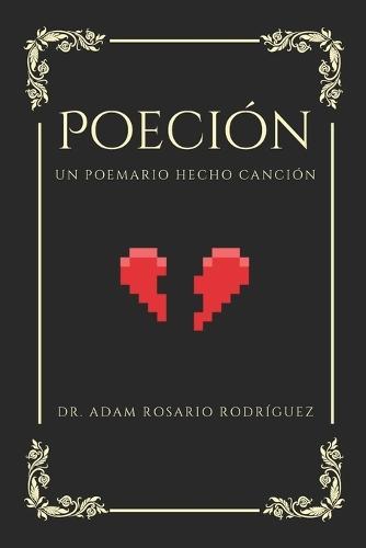 Poeción: Un poemario hecho canción