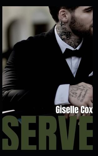 Serve: An Alpha Male, Instalove Story