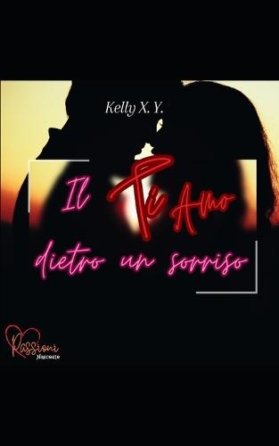 Il TI AMO dietro un sorriso