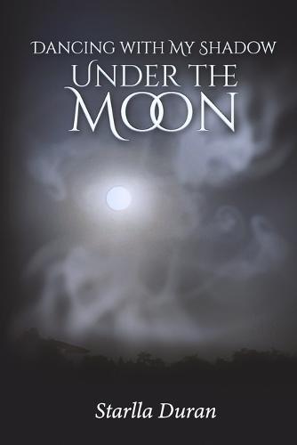 Dancing with My Shadow Under the Moon