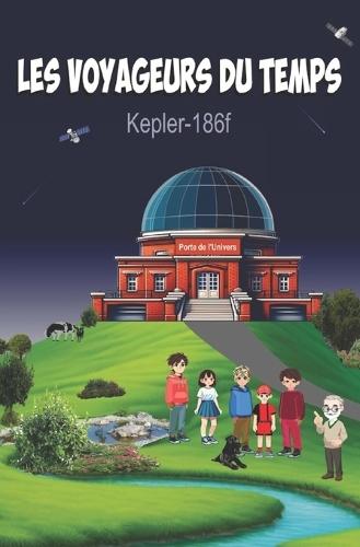Les Voyageurs du Temps: Scolaire