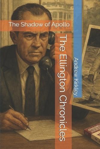 The Ellington Chronicles: The Shadow of Apollo