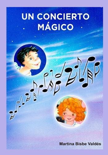 1. Un concierto mágico: Colección Chatipán