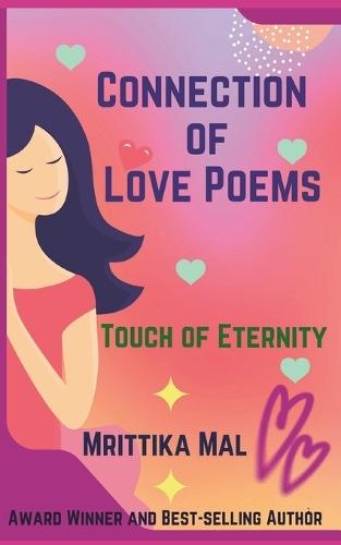 Connection of Love Poems: Touch of Eternity
